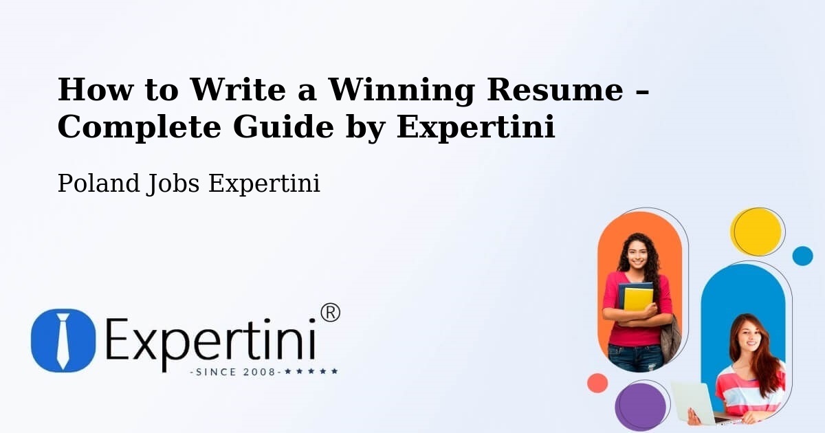Resume Writing Guide for Job Seekers – Słupca - Słupca, Poland Jobs Expertini